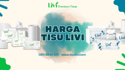 Harga Distributor Tisu Livi