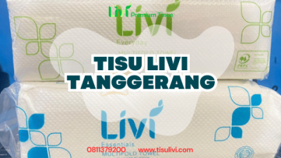 Tisu Livi Tanggerang