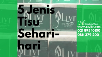 5 Jenis Tisu Sehari-hari