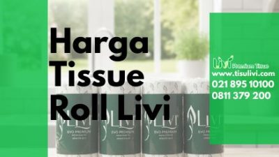 Harga Tissue Roll Livi