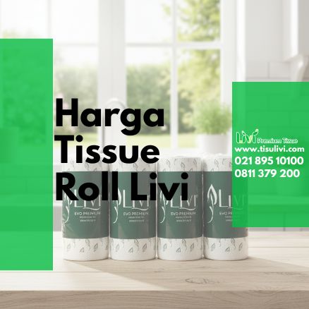 Harga Tissue Roll Livi