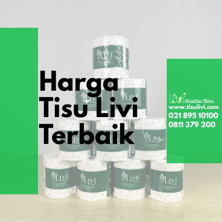 Harga Tisu Livi Terbaik