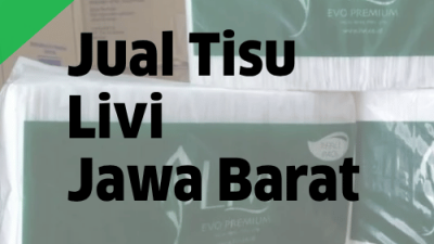 Jual Tisu Livi Jawa Barat