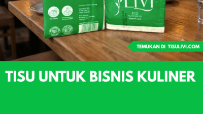 Tisu untuk bisnis kuliner