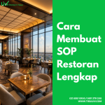 Cara Membuat SOP Restoran Lengkap