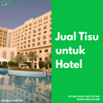 Jual Tisu untuk Hotel_Tisu Hotel_Tisu Hotel Harga Grosir